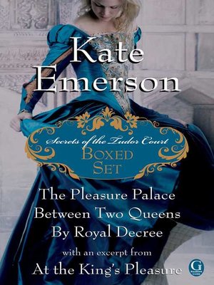 cover image of Kate Emerson's Secrets of the Tudor Court Boxed Set